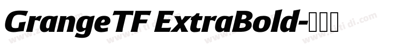 GrangeTF ExtraBold字体转换